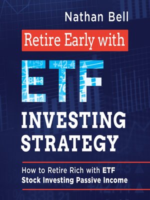 cover image of Retire Early with ETF Investing Strategy